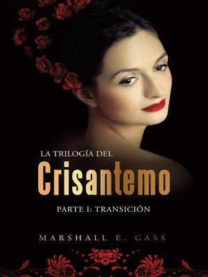 cover image of La trilogía del crisantemo